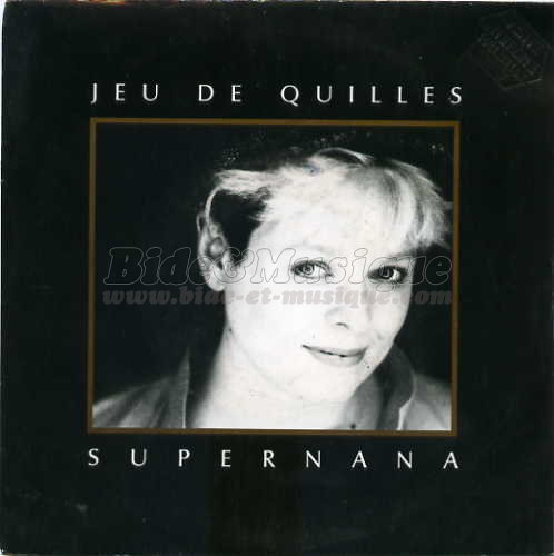 Super Nana - Le jeu de quilles