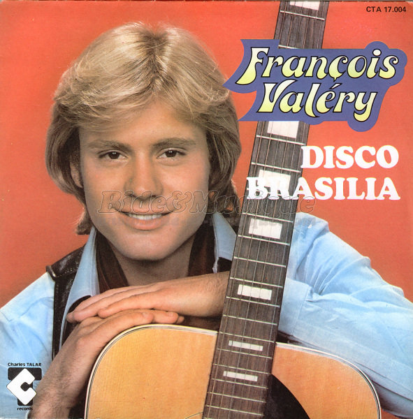 Fran%E7ois Val%E9ry - Disco Brasilia