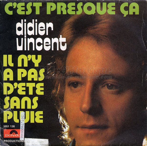 Didier Vincent - C'est presque a