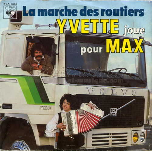 Yvette joue pour Max - La Marche des routiers