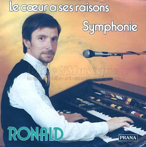 Ronald - Le c%26oelig%3Bur a ses raisons