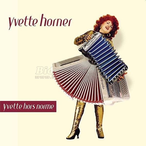 Yvette Horner - Hors norme