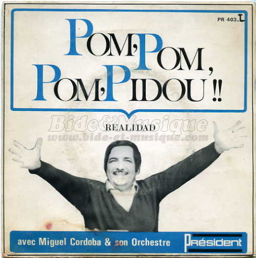 Miguel Cordoba %26amp%3B son orchestre - Pom%2C Pom%2C Pom%2C Pidou