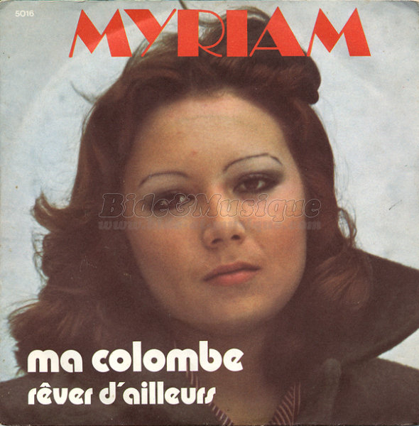 Myriam - Ma colombe