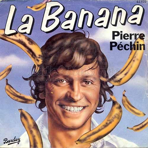 Pierre Péchin - La banana