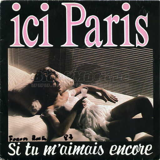 Ici Paris - Si tu m'aimais encore