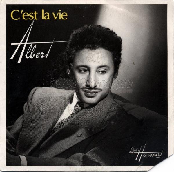 Albert - C'est la vie