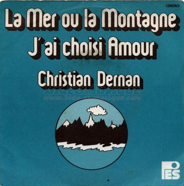 Christian Dernan - La mer ou la montagne