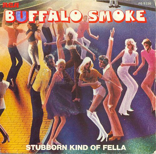 Buffalo Smoke - Stubborn kind of fella