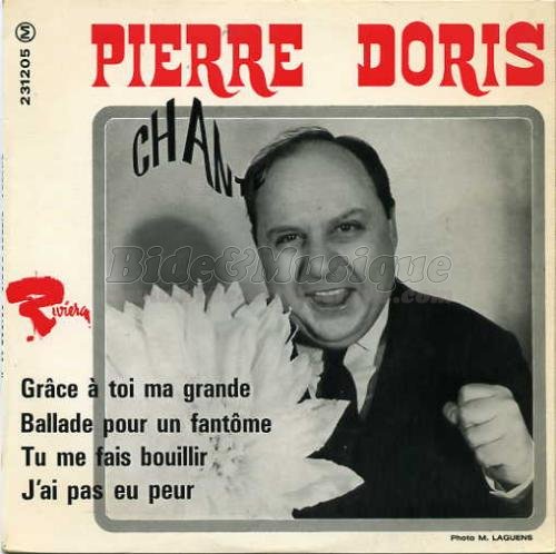 Pierre Doris - J'ai pas eu peur
