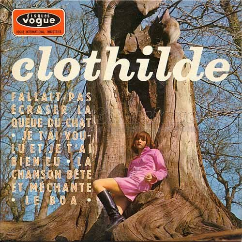 Clothilde - La chanson b%EAte et m%E9chante