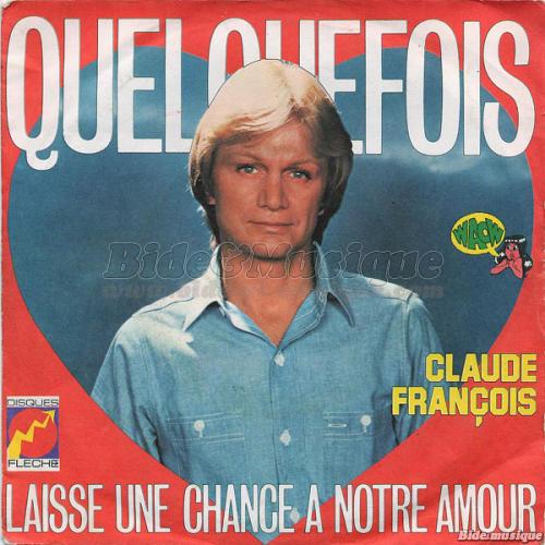 Claude Fran�ois et Martine Clemenceau - Quelquefois