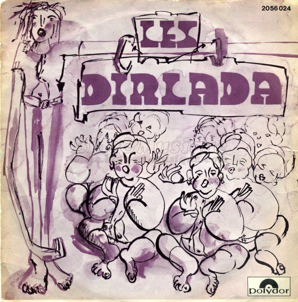 Dirlada, Les - Darla dirladada