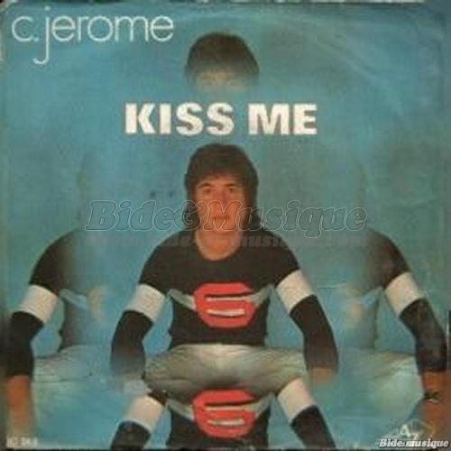 C. Jérôme - Kiss me