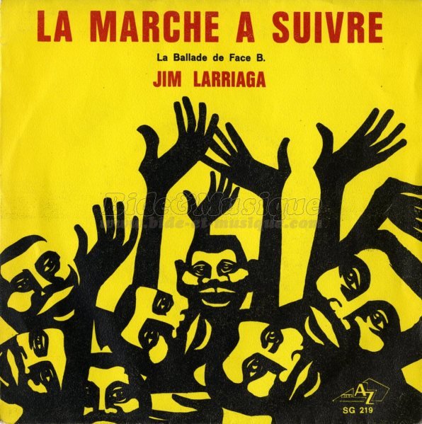 Jim Larriaga - La marche  suivre
