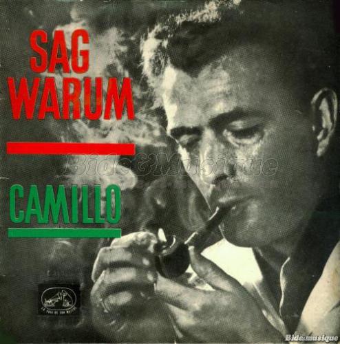 Camillo - Sag warum