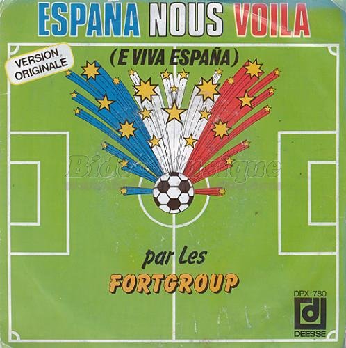 Les Fortgroup - Espa%F1a nous voil%E0%26nbsp%3B%21