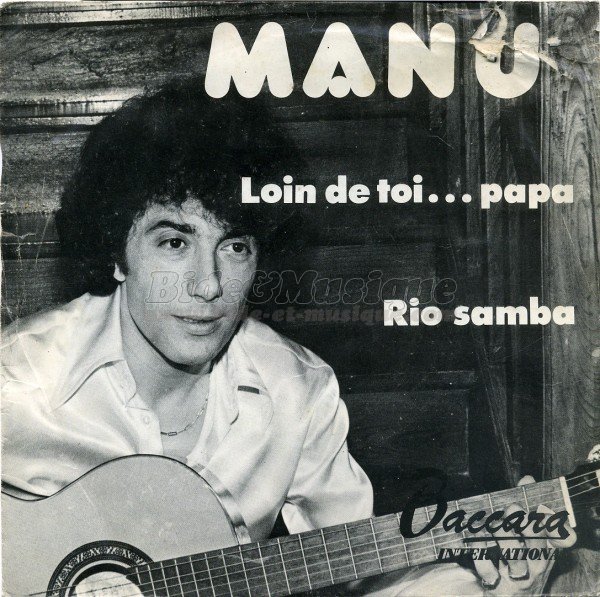 Manu Mambo - Loin de toi… papa