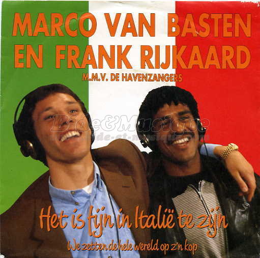 Marco Van Basten et Frank Rijkaard - Het is fijn in Italié te zijn