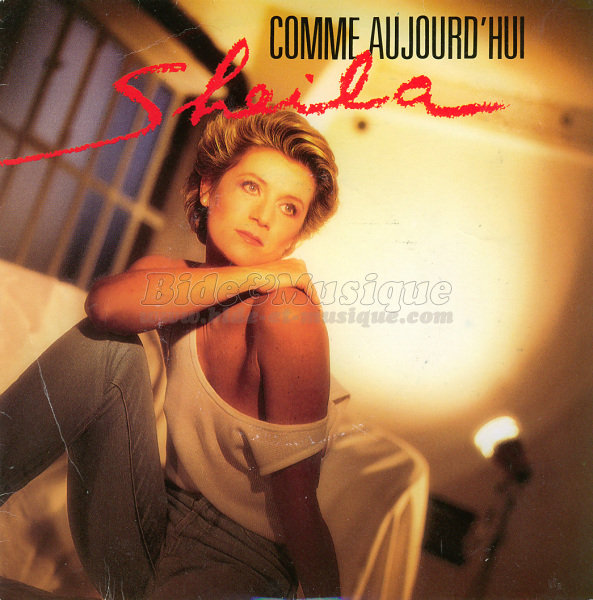 Sheila - Comme aujourd'hui