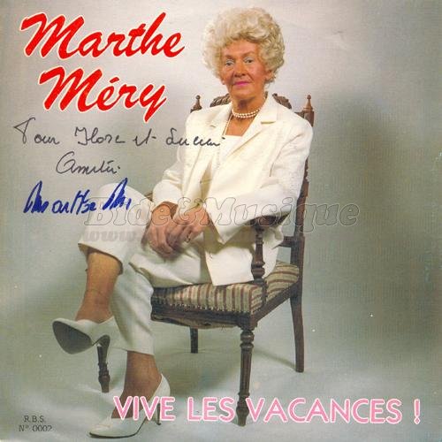 Marthe Mry - Vive les vacances !