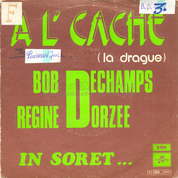 Bob Dechamps et Rgine Dorze -  l'cache (La drague)