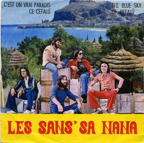 Les Sans' sa nana - C'est un vrai paradis ce Cefal