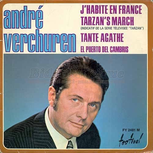 Andr Verchuren - J'habite en France