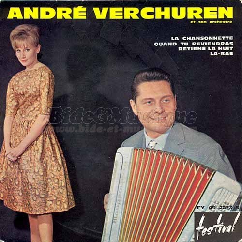 Andr Verchuren - p'tit bal de Bide et Musique, Le