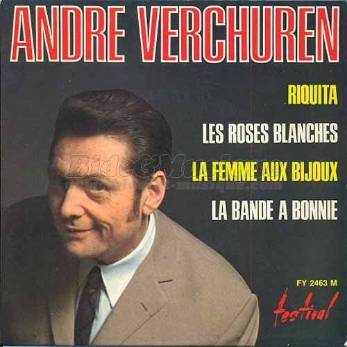 Andr Verchuren - p'tit bal de Bide et Musique, Le