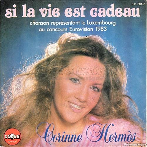 Corinne Herms - Si la vie est cadeau