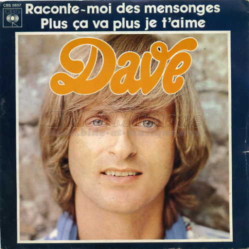 Dave - Plus %E7a va%2C plus je t%27aime