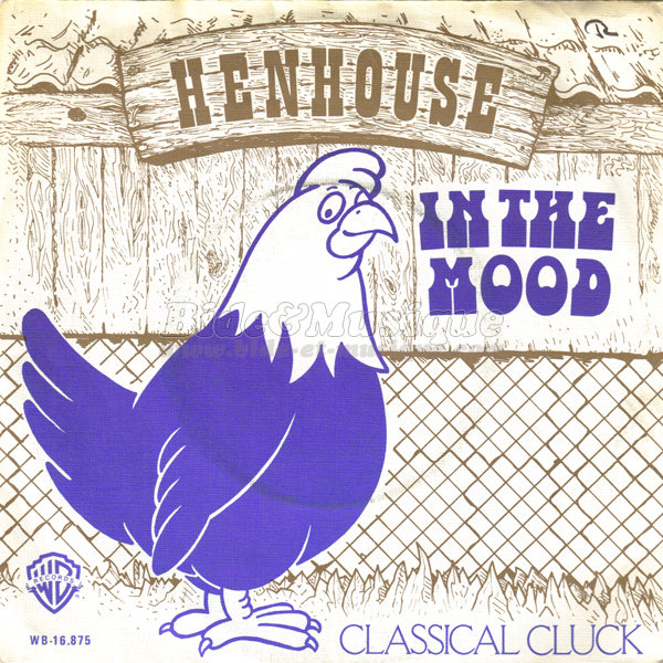 Henhouse - Classical cluck