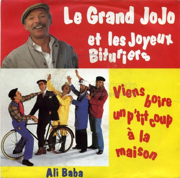 Le Grand Jojo et les Joyeux Bituriers - Viens boire un p%27tit coup %E0 la maison