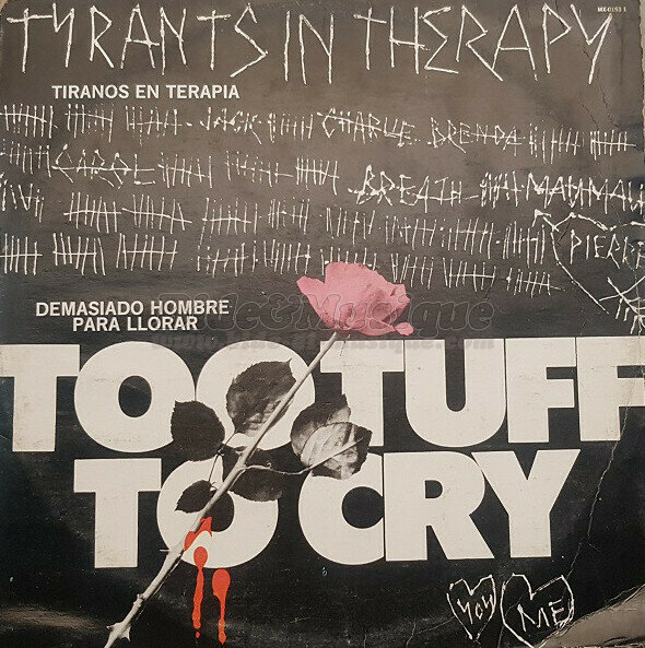 The Tyrants in Therapy - Too tuff to cry