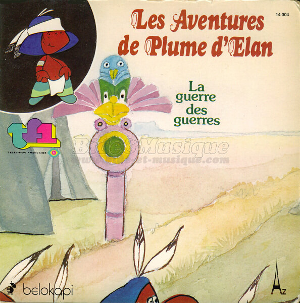 Les Aventures de Plume d'lan - La guerre des guerres (face A)