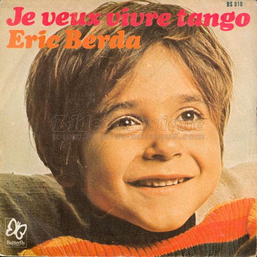 %C9ric Berda - Je veux vivre tango