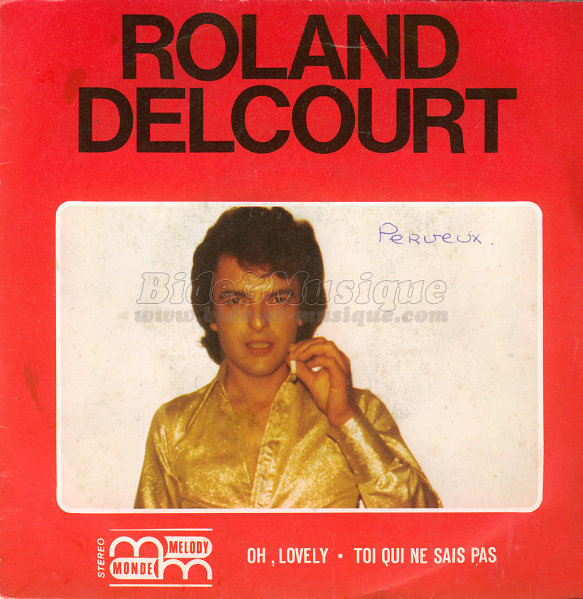 Roland Delcourt - Toi qui ne sais pas