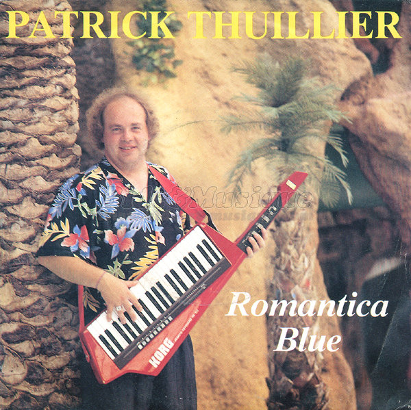 Patrick Thuillier - Romantica blue