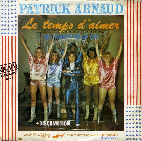 Patrick Arnaud + Discomotion - Je chante pour toi