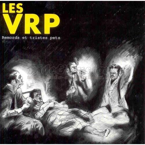 VRP, Les - Chanonnerie