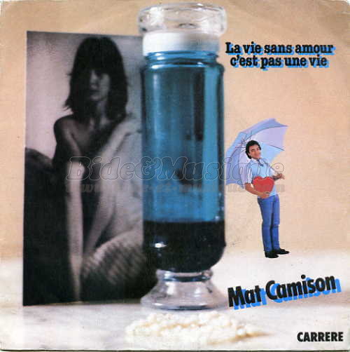 Mat Camison - La vie sans amour c%27est pas une vie