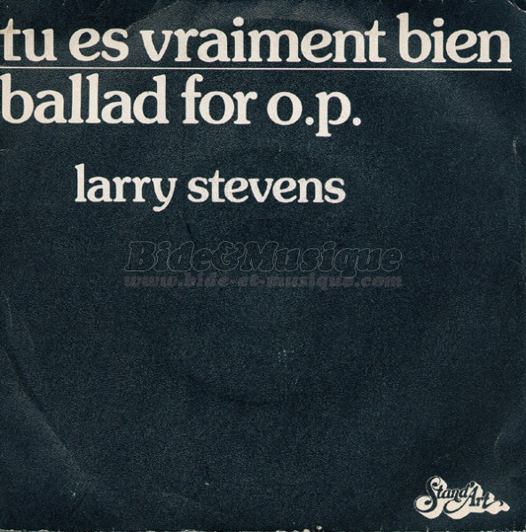 Larry Stevens - Tu es vraiment bien