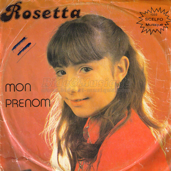 Rosetta - Mon prnom