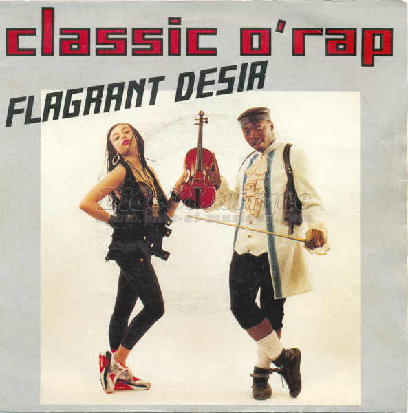 Flagrant Désir - Classic o'rap