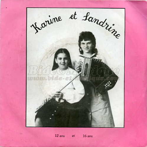Karine et Sandrine - Incoutables, Les