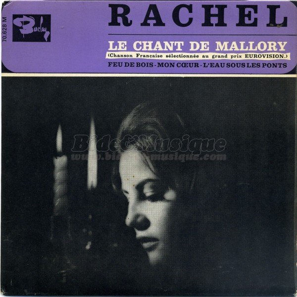 Rachel - Le chant de Mallory