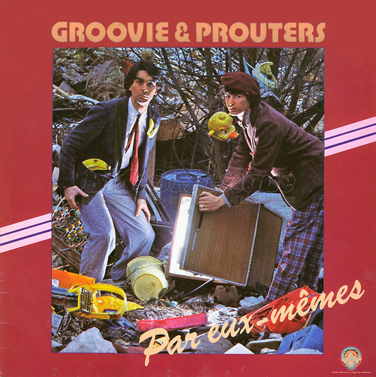 Groovie & Prouters - Je t'aime O'Globine