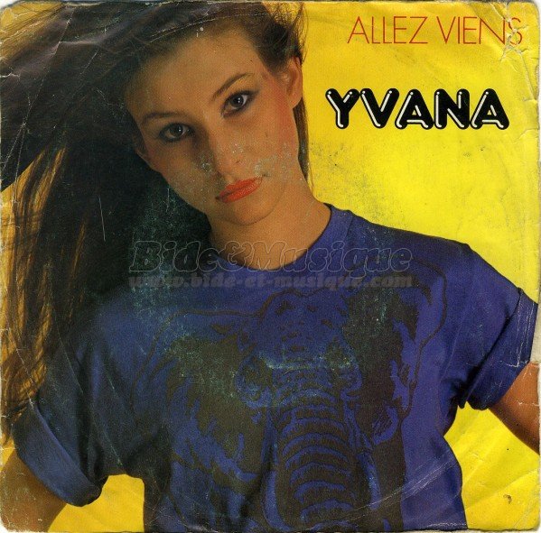 Yvana - Allez viens