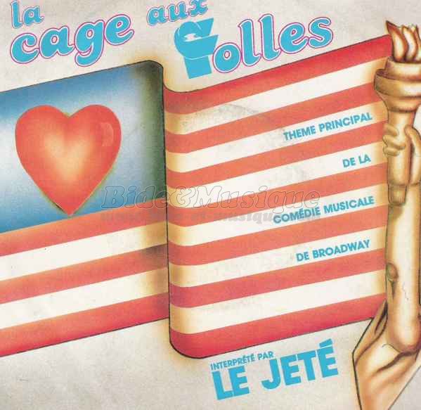 Le Jet%E9 - La cage aux folles